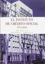 EL INSTITUTO DE CREDITO OFICIAL 1971-2015