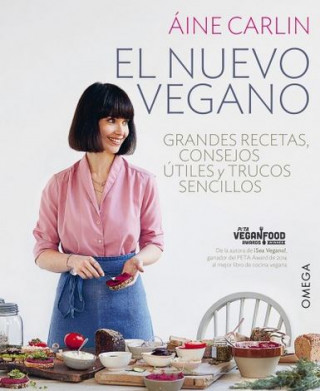 EL NUEVO VEGANO: Grandes recetas, consejos útiles y trucos sencillos