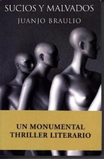 Sucios y malvados