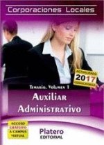 Auxiliares Administrativos de Corporaciones Locales. Temario. Volumen I