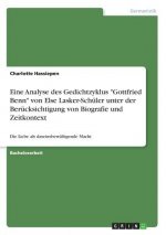 Eine Analyse des Gedichtzyklus Gottfried Benn von Else Lasker-Schuler unter der Berucksichtigung von Biografie und Zeitkontext