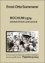 Bochum 1974: einmal Orient und zurück