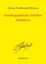 Autobiographische Schriften