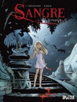Sangre 01. Sangre, die Überlebende