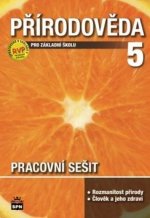 Přírodověda 5 pro základní školu pracovní sešit