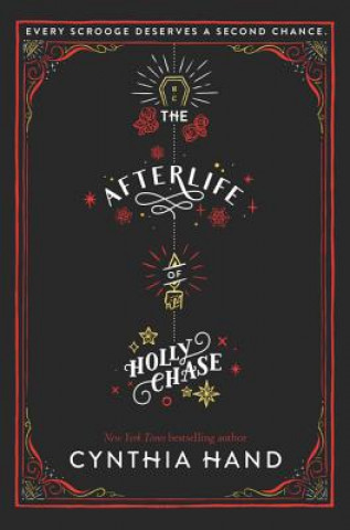 The Afterlife of Holly Chase: A Christmas and Holiday Book