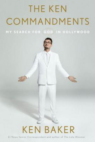 Ken Commandments: My Search for God in Hollywood