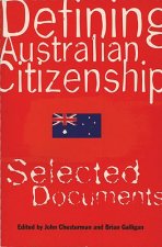DEFINING AUSTRALIAN CITIZENSHI
