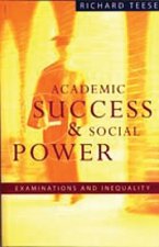 ACADEMIC SUCCESS & SOCIAL POWE