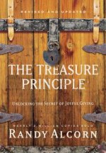 Treasure Principle: Unlocking the Secret of Joyful Giving (Revised & Updated Edition)