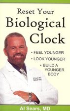 RESET YOUR BIOLOGICAL CLOCK