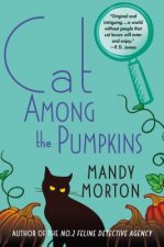 Cat Among the Pumpkins: A Hettie Bagshot Mystery