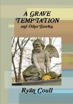 Grave Temptation