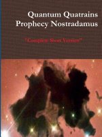Quantum Quatrains Prophecy Nostradamus: Complete Short Version.