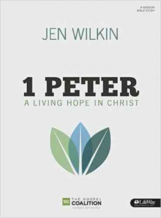 1 PETER LIVING HOPE IN CHRIST BIBLE STUD