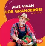?Que Vivan Los Granjeros! (Hooray for Farmers!)