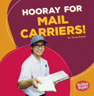 Hooray for Mail Carriers!