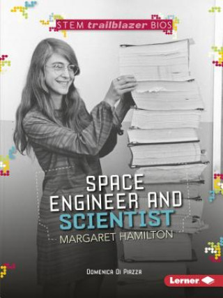 Space Engineer and Scientist Margaret Hamilton