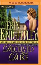 DECEIVED BY A DUKE           M