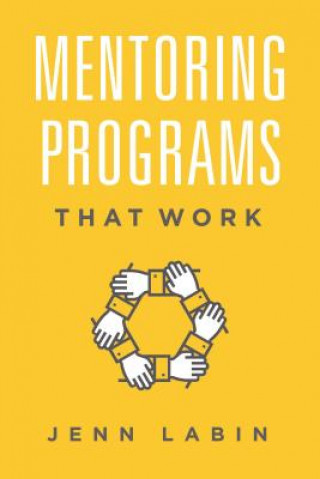 Mentoring Programs That Work