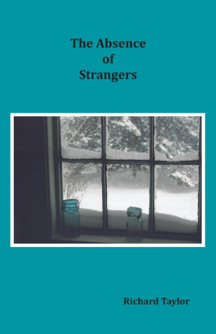 ABSENCE OF STRANGERS
