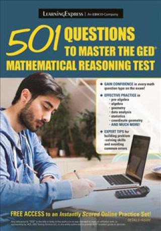 501 Questions to Master the GED Mathematical Reasoning Test