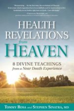 Health Revelations from Heaven
