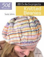 Knitted Beanies: 20 on the Go Projects