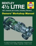 4.5-Litre Bentley Owners' Workshop Manual