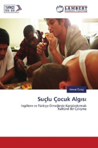 Suçlu Çocuk Alg s
