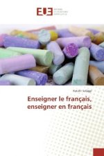 Enseigner le français, enseigner en français