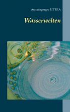 Wasserwelten
