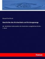 Geschichte des Kirchenlieds und Kirchengesangs