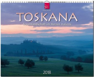 Toskana - Traumlandschaft im Herzen Italiens 2018