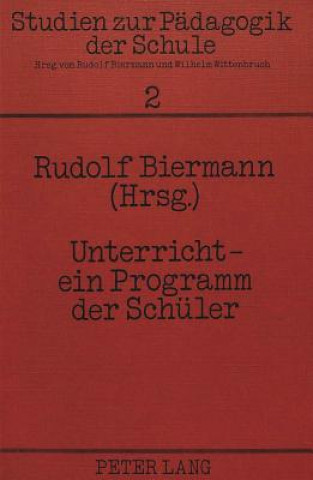 Unterricht - ein Programm der Schueler