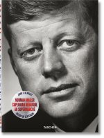 Norman Mailer. JFK. Superman débarque au supermarché