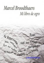 Mi libro de ogro: Suite de relatos poéticos
