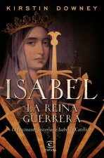 Isabel, la reina guerrera