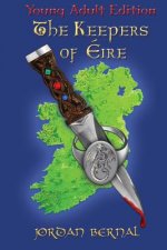 Keepers of Eire-YA Edition
