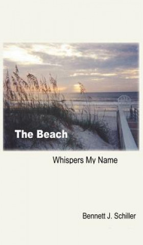 Beach Whispers My Name
