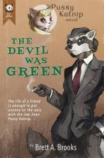 DEVIL WAS GREEN