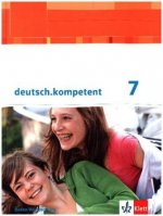 deutsch.kompetent 7. Ausgabe Baden-Württemberg