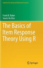 Basics of Item Response Theory Using R