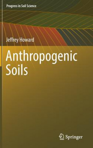 Anthropogenic Soils