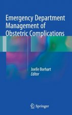 Emergency Department Management of Obstetric Complications