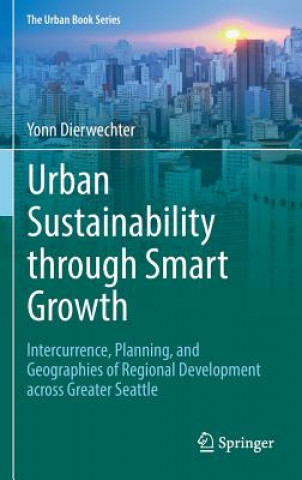 Urban Sustainability through Smart Growth