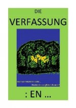 DIE VERFASSUNG: EN ... - Baum der Erkenntnis oder Früchte des vergifteten Baumes?
