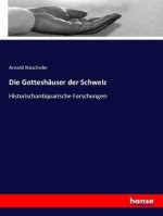 Gotteshauser der Schweiz