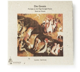 Die Gnosis, 1 Audio-CD in Pp-Hülle