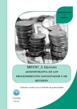 Gestión administrativa del procedimiento sancionador de revisión. Certificados de profesionalidad. Asistencia en la gestión de los procedimientos trib